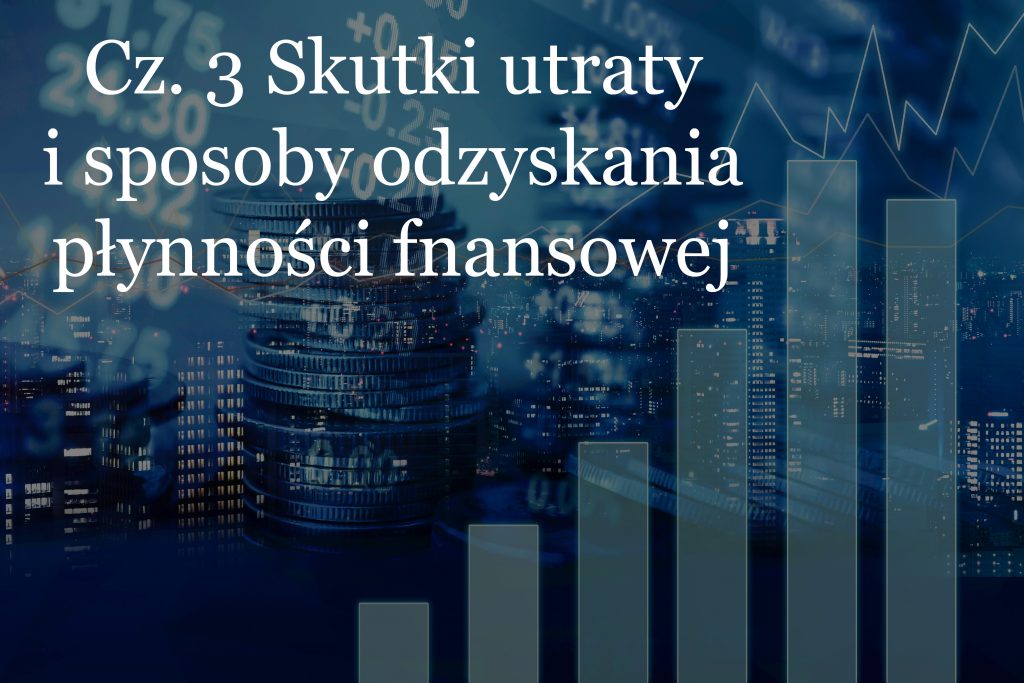 Płynność finansowa w firmie - skutki jej utraty i sposoby na odzyskanie | Eveneum doradztwo biznesowe