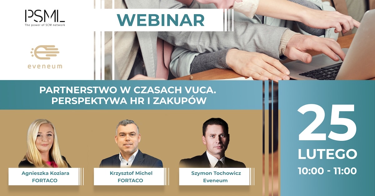 Partnerstwo w czasach VUCA z perspektywy HR i zakupów